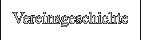 Vereinsgeschichte